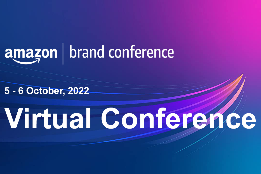 Amazon Brand Conference 2022