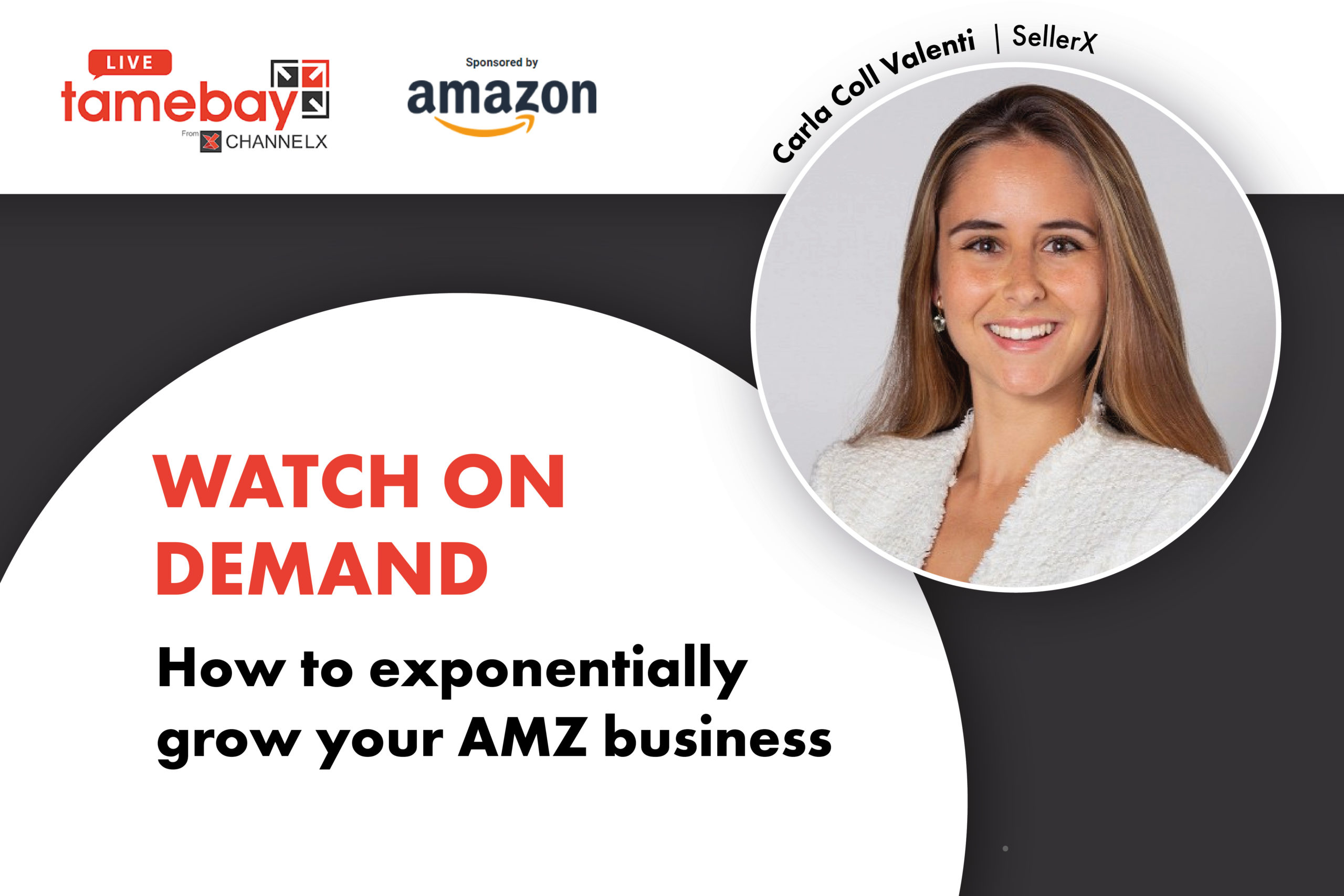How to exponentially grow your Amazon business ChannelX