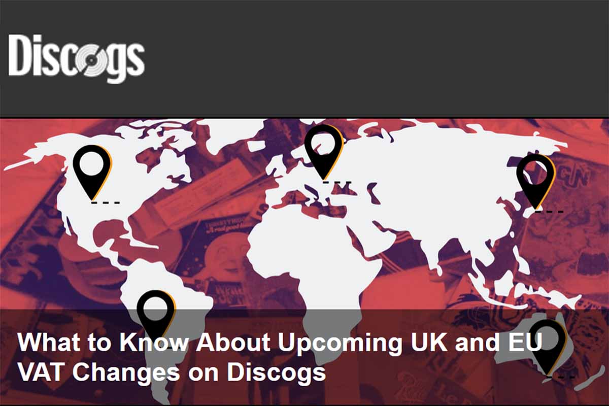 Discogs VAT implementation for the UK and EU causes concerns - ChannelX