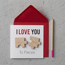 I Love You To Pieces Magnets Card