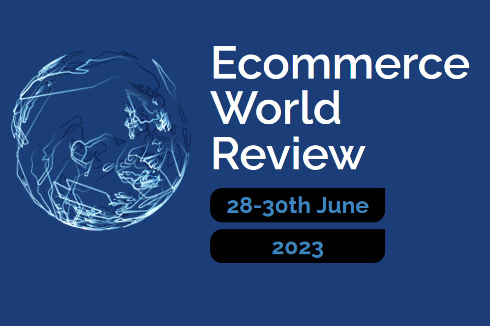 Ecommerce World Review June 2023