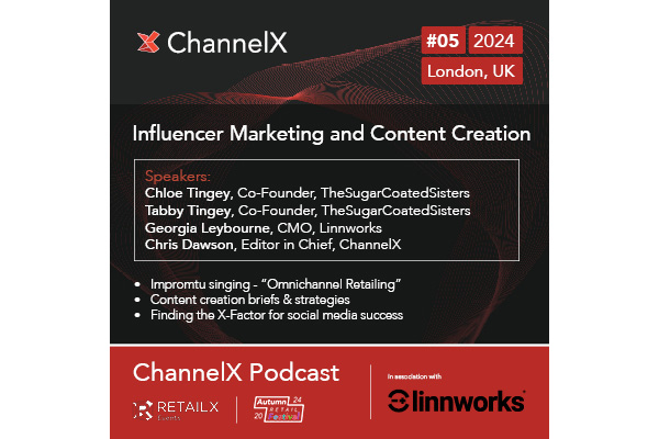 ChannelX 2024 Podcast - Influencer Marketing