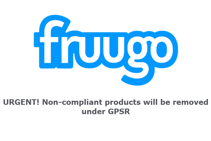 Fruugo non-compliant products will be removed under GPSR