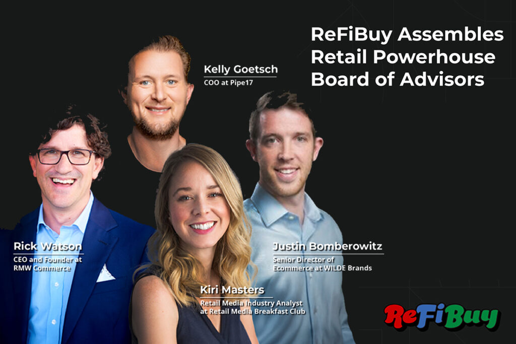 ReFiBuy Board of Advisors to add digital retail expertise