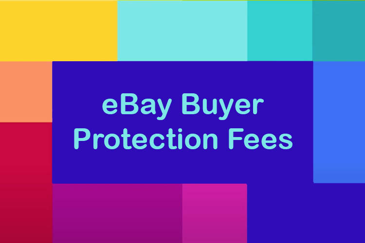 eBay UK reduce Buyer Protection fees