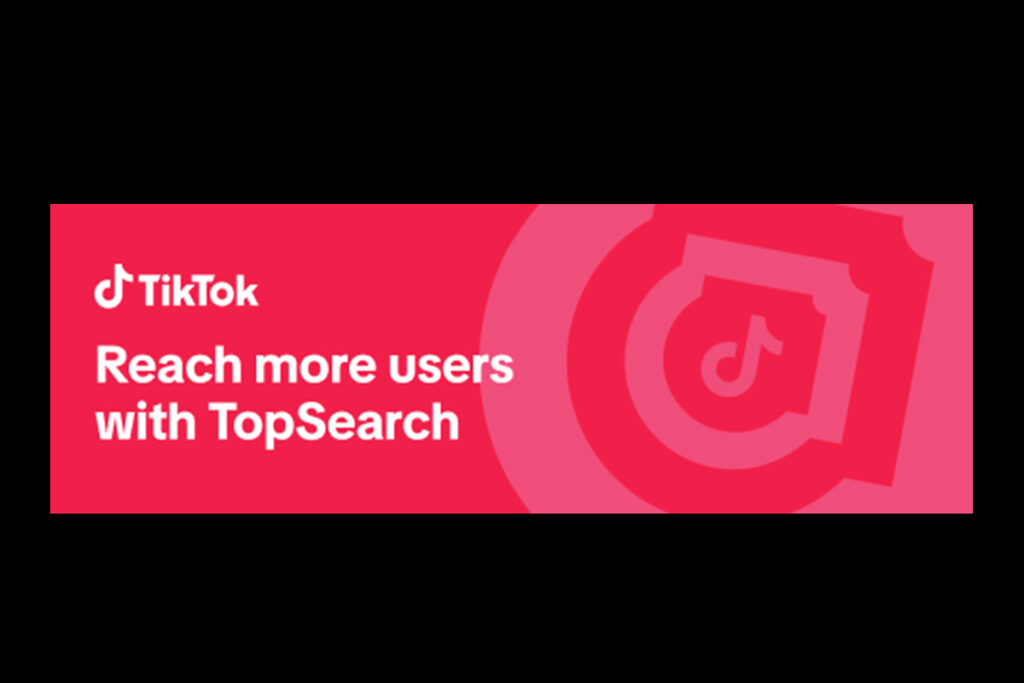 TikTok TopSearch launches globally