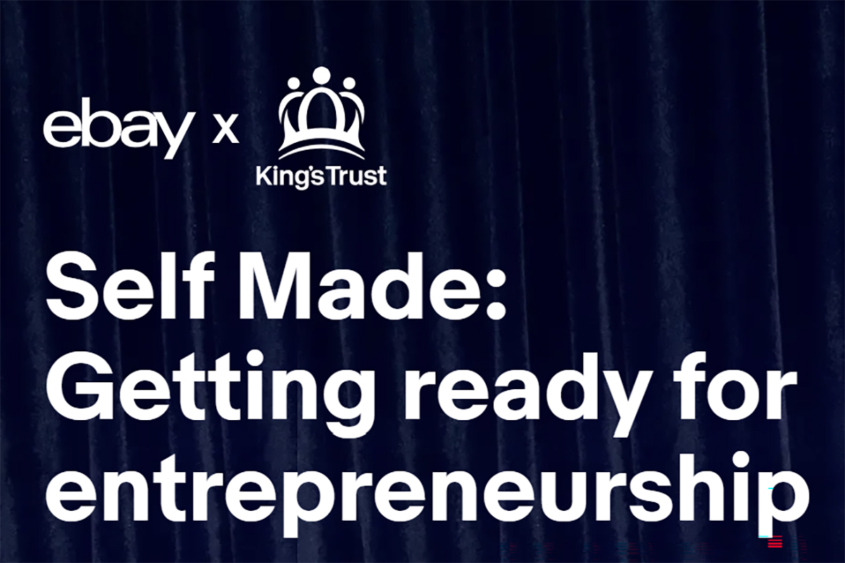 eBay partners The King’s Trust to launch youth entrepreneurship ?eBay Self Made