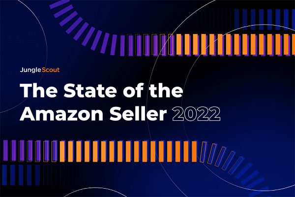 2022-State-of-the-Amazon-Seller
