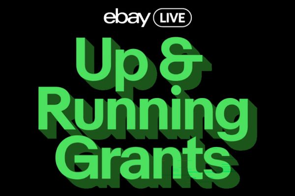 2026 Up & Running Grants focused on eBay Live sellers