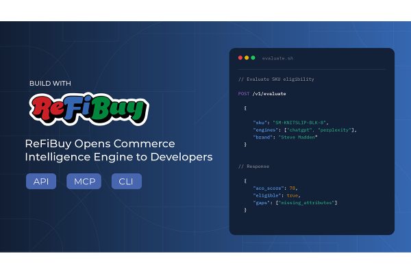 Build with ReFiBuy opens Commerce Intelligence Engine to Developers