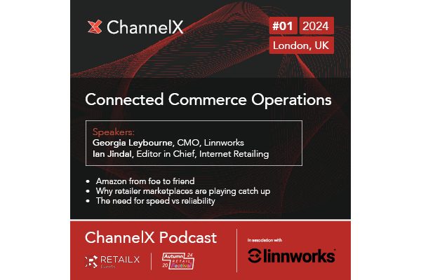 ChannelX 2024 Podcast 1 - Connected Commerce Operations