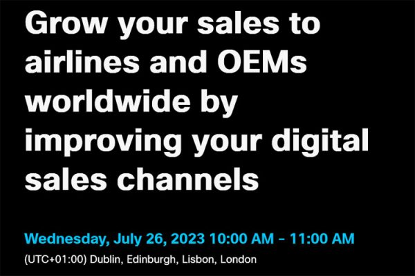 Grow your sales to airlines and OEMs worldwide