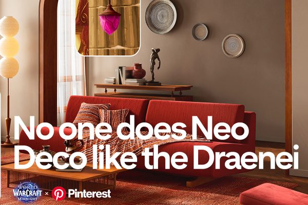 Pinterest & World of Warcraft convert inspiration into play
