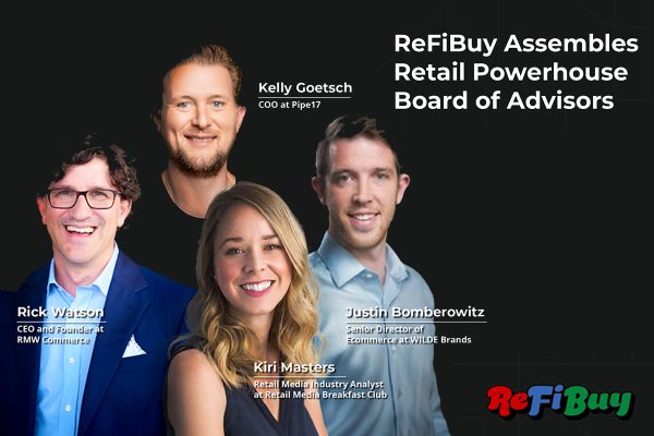 ReFiBuy Board of Advisors to add digital retail expertise