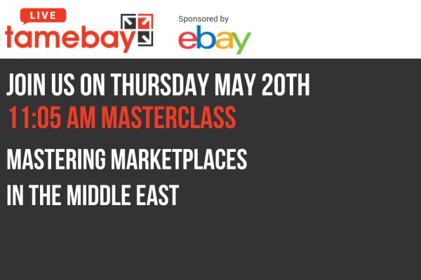 Tamebay-Live-1105am-today-Mastering-marketplaces-in-the-Middle-East