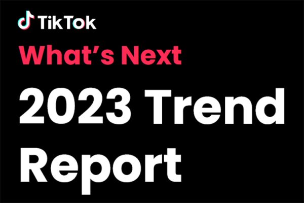 TikTok-Whats-Next-2023-Trends-Report