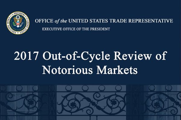 USTR-2017-Out-of-Cycle-Review-of-Notorious-Markets